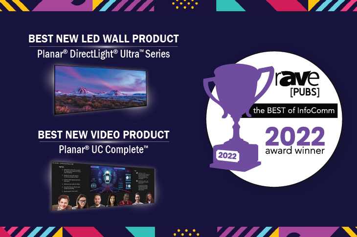 Planar Infocomm 2022 RAVE News 730X486 Image