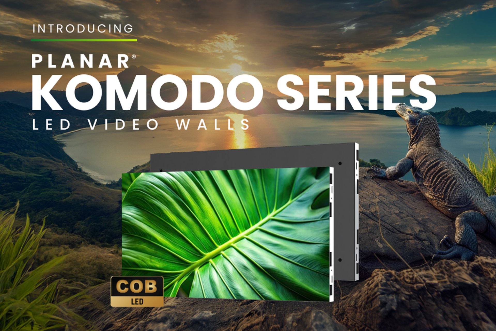 Planar Komodo Series Image